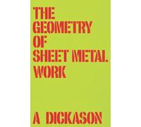Geometry of Sheet Metal Work, The
