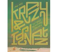 The George Herriman Library: Krazy & Ignatz 1916-1918