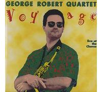 The George Robert Quartet - Voyage
