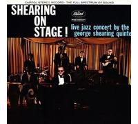 The George Shearing Quintet - Shearing On Stage!