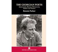 The Georgian Poets: Abercrombie, Brooke, Drinkwater, Lascelles, Thomas (Writers and Their Work)