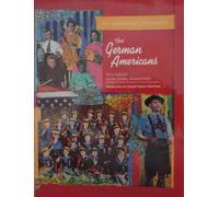 The German Americans (Immigrant Experience)