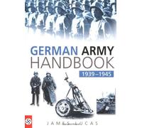 The German Army Handbook 1939-1945