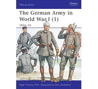 The German Army in World War I (1)