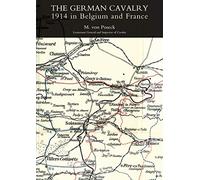 The German Cavalry 1914 in Belgium and France
