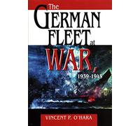The German Fleet at War, 1939-1945