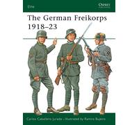 The German Freikorps 1918-23: (Elite)