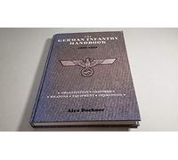 The German Infantry Handbook 1939-1945