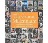 The German Millennium (The Hulton Getty Picture Collection)