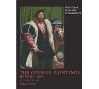 The German Paintings before 1800 : National Gallery Catalogues