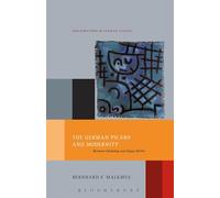 The German Picaro and Modernity: Between Underdog And Shape-Shifter (New Directions in German Studies)