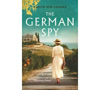 The German Spy: A Historical Mystery Novel