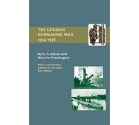 The German Submarine War 1914-1918