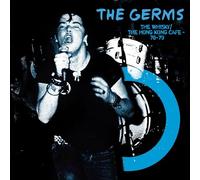 The Germs - The Whisky/The Hong Kong Cafe 78-79 [VINYL]