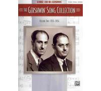 The Gershwin Song Collection (1931-1954): Piano/Vocal/Chords: 2
