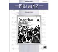 The Gershwins' Porgy and Bess: Vocal Selections, Piano/Vocal