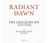 The Gesualdo Six Owain Park - Radiant Dawn