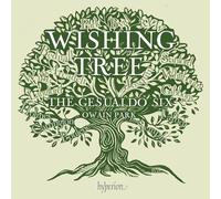 The Gesualdo Six, Owain Park - Wishing Tree (Tone Poet)