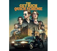 The Get Rich Quick Scheme