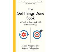 The Get Things Done Book: 41 Tools to Start Stick With and Finish Things | 2023