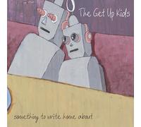 The Get Up Kids - Something To Write Home [VINYL]