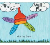 The Get Well Fan