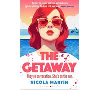 The Getaway: a fun, fast-paced thriller with plenty of twists and turns that will keep you guessing till the very end