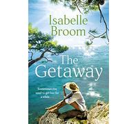 The Getaway: A gorgeous holiday romance - perfect summer escapism!