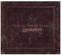 The Getaway Plan - Requiem