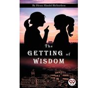 The Getting of Wisdom