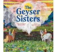 The Geyser Sisters : A Tale from the Arctic Circle
