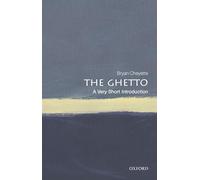The Ghetto: A Very Short Introduction