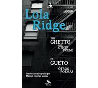 The ghetto and other poems / El gueto y otros poemas: Version Bilingüe /Bilingual version