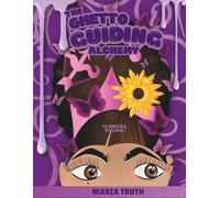 The Ghetto Guiding Alchemy Guide Flip Booklet Volume I
