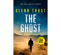 The Ghost : A gripping crime thriller
