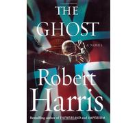 The Ghost: A Novel by Harris, Robert(October 23, 2007) Hardcover