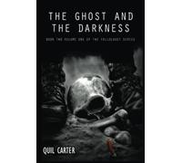 The Ghost and the Darkness Volume 1: Book 2 Volume 1 of The Fallocaust Series: Volume 2