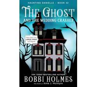 The Ghost and the Wedding Crasher