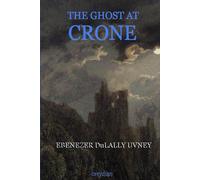 The Ghost at Crone