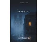 The Ghost (Commandant Léa Rousset French Police Procedurals)