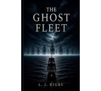 The Ghost Fleet