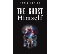 The Ghost Himself