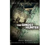 The Ghost Hunter: 50th Anniversary Edition