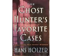 The ghost hunter's favorite cases