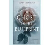 The Ghost in the Blueprint
