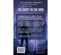 The Ghost in the Grid: 1 (The Aether Trilogy)