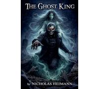 The Ghost King: 1