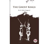 The Ghost Kings