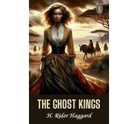 The Ghost Kings