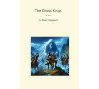 The Ghost Kings (Classic Books)